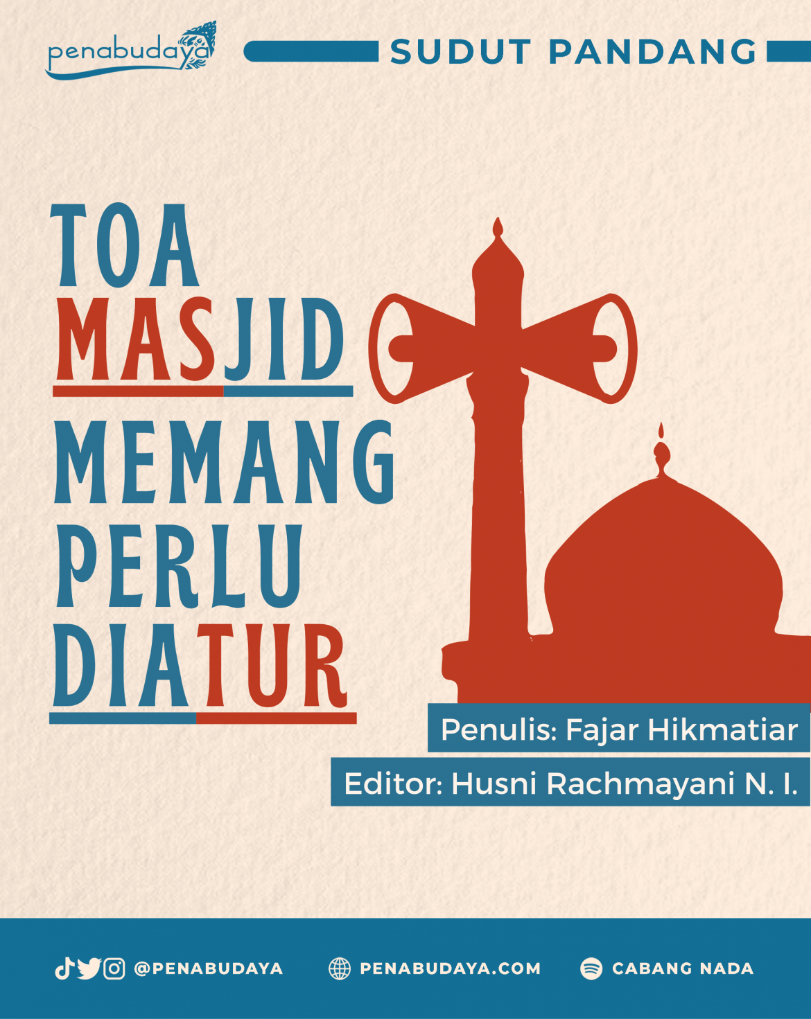 Pengaturan volume toa masjid perlu dilakukan